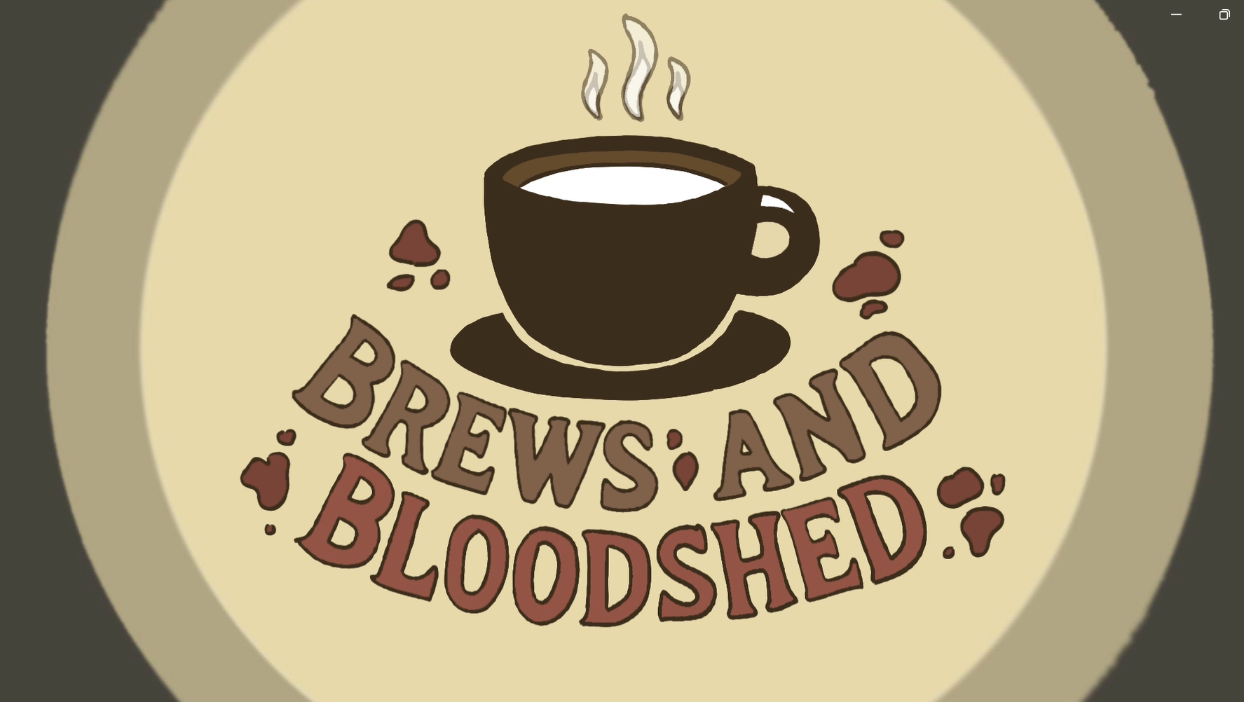 Brews & Bloodshed Title Screen